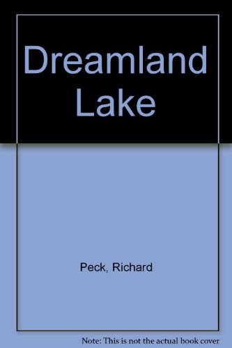 Dreamland Lake B002XSCCVW Book Cover