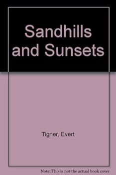 Hardcover Sandhills and Sunsets Book