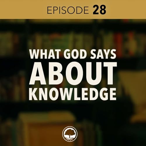 What God Says About Knowledge - Kevin Swanson