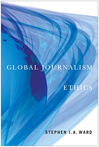 Global Journalism Ethics view 2