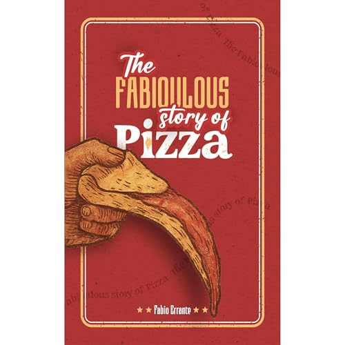 The Fabioulous Story of Pizza Audiolibro Por Fabio Errante arte de portada