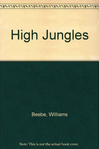 High Jungles B000ZPQV80 Book Cover