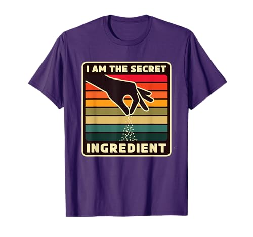 I Am The Secret Ingredient Funny Cooking Chef T-Shirt