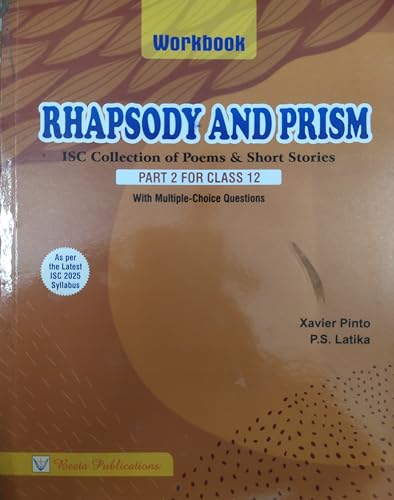 Image of Beeta Publications Rhapsody And Prism Workbook ISC Collection of Poems & Short Stories Part 2 For Class 12