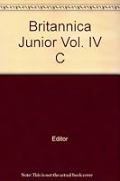 Britannica Junior Vol. IV C B0010KAGRQ Book Cover