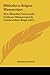 Bibliotheca Belgica Manuscripta: Sive, Elenchus Universalis Codicum Manuscripts In Celebrioribus Belgii (1641) (Latin Edition) - Sanderus, Antonius