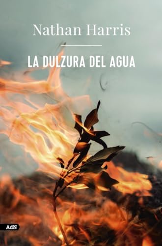 La dulzura del agua (AdN) (Spanish Edition) [Spanish] 841362696X Book Cover