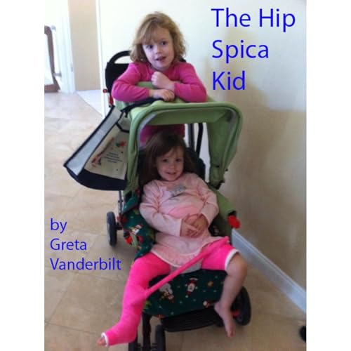 Greta Vanderbilt - The Hip Spica Kid episode artwork