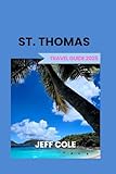 St.Thomas Travel Guide 2025