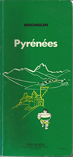 Michelin Green Guide: Pyrenees 2060036607 Book Cover