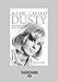 A Girl Called Dusty: An Intimate Portrait of Dusty Springfield