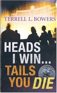 Mass Market Paperback Heads I Win...Tails You Die Book