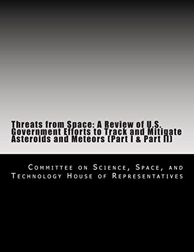 Threats from Space: A Review of U.S. Government... 149492398X Book Cover