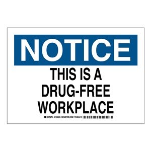Brady 124834 Admittance Sign, Legend "This is A Drug-Free Workplace", 7" Height, 10" Width, Black and Blue on White