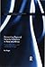 Reinventing Regional Security Institutions in Asia and Africa: Power shifts, ideas, and institutional change (Routledge Advances in International Relations and Global Politics)