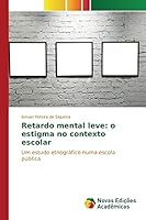 Retardo Mental Leve: O Estigma No Contexto Escolar 6130165226 Book Cover