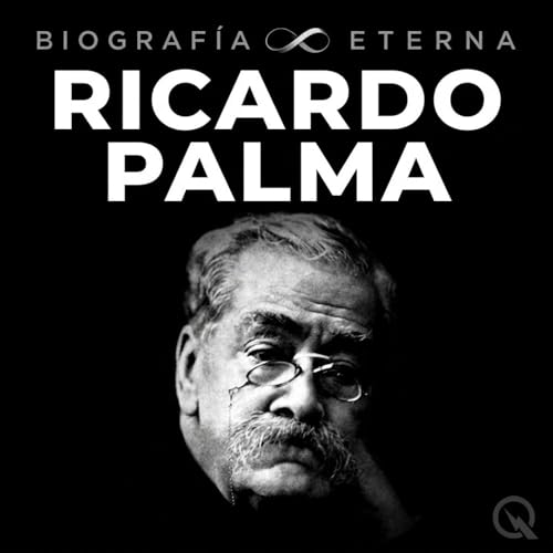 『Ricardo Palma - Biograf&iacute;a Eterna』のカバーアート