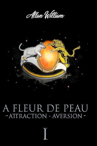 Preisvergleich Produktbild A Fleur De Peau: Attraction - Aversion