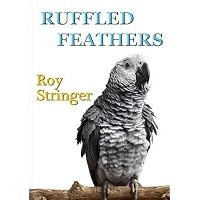 [(Ruffled Feathers)] [By (author) Roy Stringer] published on