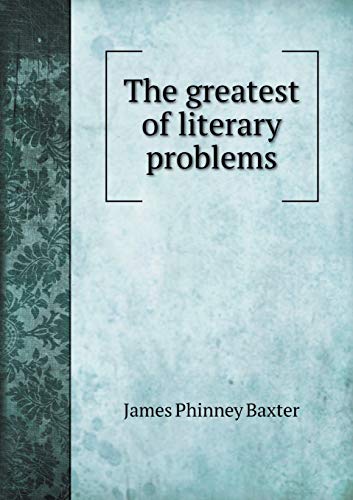The greatest of literary problems 5519320896 Book Cover