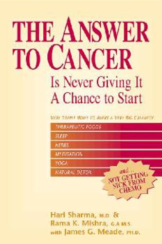 The Answer to Cancer: Is Never Giving It A Chance To Start