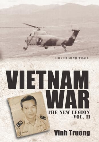 Vietnam War: The New Legion Vol. 2