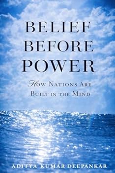 Belief Before Power: How Nations Are Built in the Mind