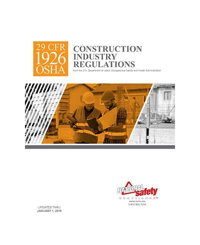 29 CFR 1926 OSHA CONSTRUCTION INDUSTRY STANDARDS: National Safety ...
