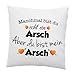 Kissen mit Spruch Manchmal bist du echt EIN..., Aber du bist Mein.... - Kissen für Männer - Hochzeitstag - Geschenk Jahrestag für Männer