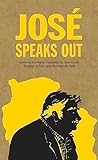 José Speaks Out: 4
