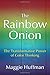 The Rainbow Onion: The Transformative Power of Color Thinking