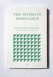 The Intimate Resistance
