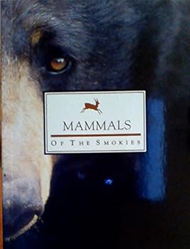 Paperback Mammals of the Smokies Book
