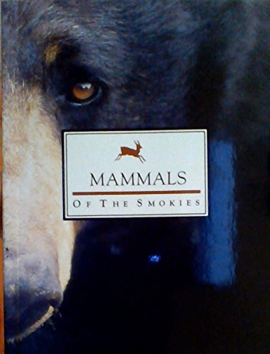 Mammals of the Smokies
