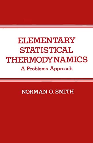 Elementary Statistical Thermodynamics: A Problems Approach view 2
