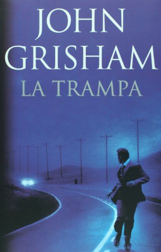 La trampa (Spanish Edition) [Spanish] 6074295360 Book Cover