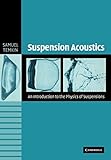Suspension Acoustics: An Introduction to the Physics of Suspensions...