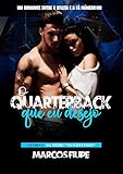 quarterback lol español  O Quarterback Que Eu Desejo (Os Cretinos Livro 1) (Portuguese Edition)