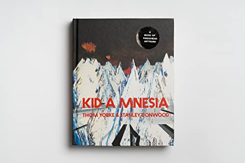 Image of Kid A Mnesia: A Book of Radiohead Artwork
