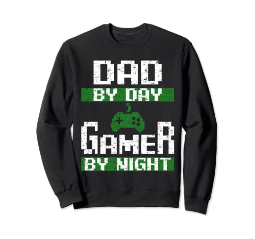 Papá por día jugador por la noche divertido regalo para marido amor juegos Sudadera