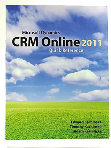 Microsoft Dynamics CRM Online 2011 Quick Reference