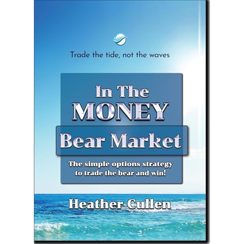 In The Money: Bear Market Strategy by Heather Cullen episode artwork