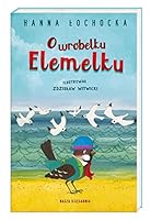 O wróbelku Elemelku 8310114621 Book Cover