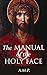 The Manual of the Holy Face