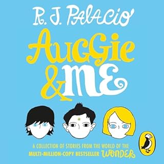Auggie & Me: Three Wonder Stories cover art