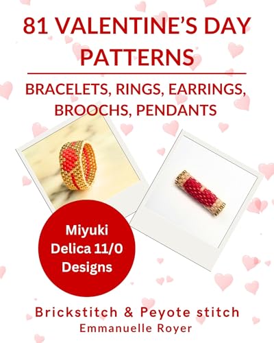 81 Valentine’s Day Patterns – QR Code Design - Romantic Miyuki Delica 11/0 Jewelry Projects:: Brickstitch and Peyote Stitch Instructions for Adults & Teens (Holiday patterns)