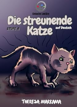Die streunende Katze (German Edition)