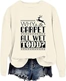 Why is the Carpet All Wet Todd, Why is the Carpet All Wet Todd Sweater, Why is the Carpet All Wet Todd Sweatshirt