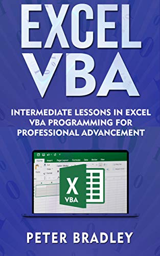 learn excel vba programming - Excel VBA : Intermediate Lessons in Excel VBA Programming for Professional Advancement