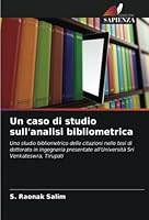 Un caso di studio sull'analisi bibliometrica 6205308290 Book Cover